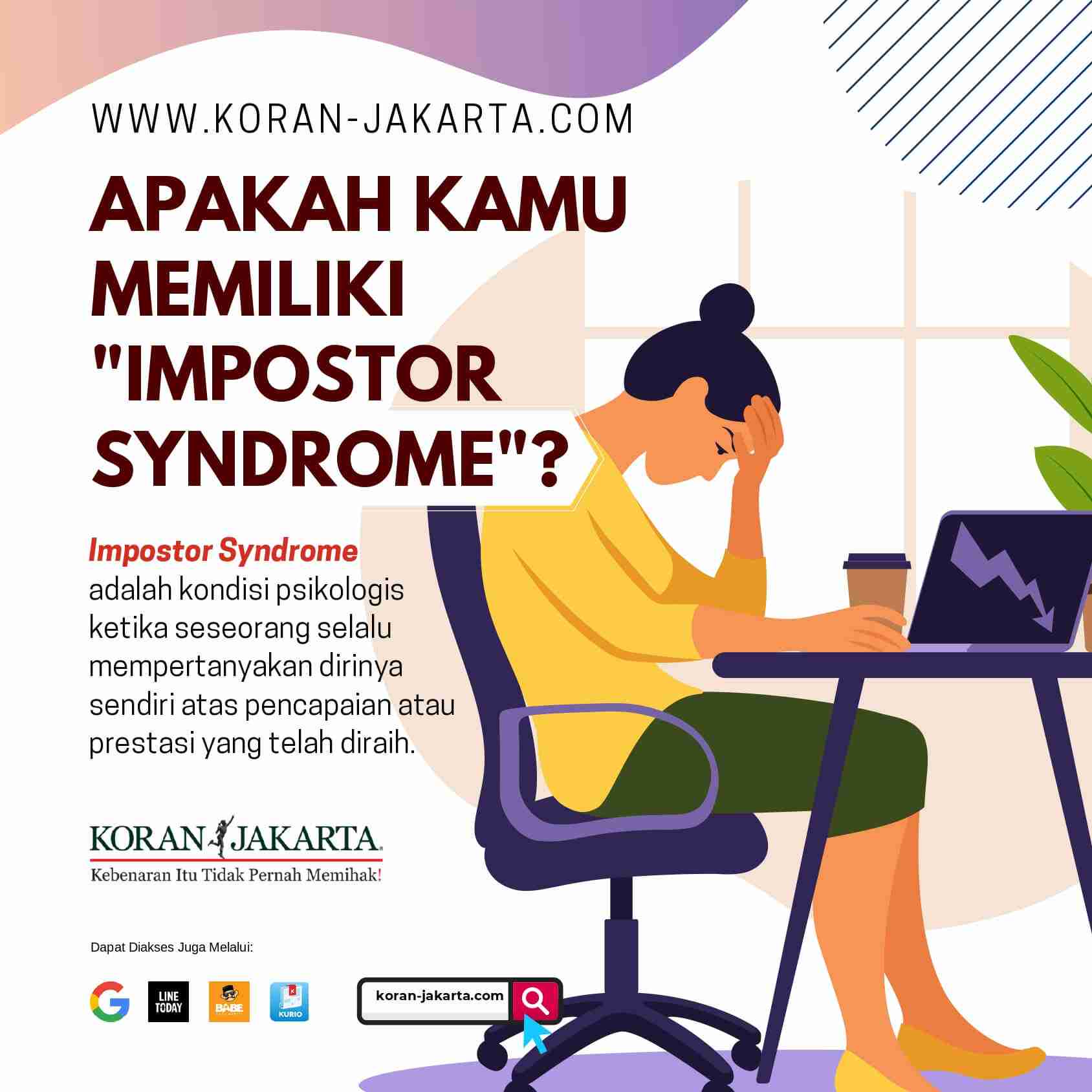 Apakah Kamu Memiliki Impostor Syndrome Infografis Koran Jakarta