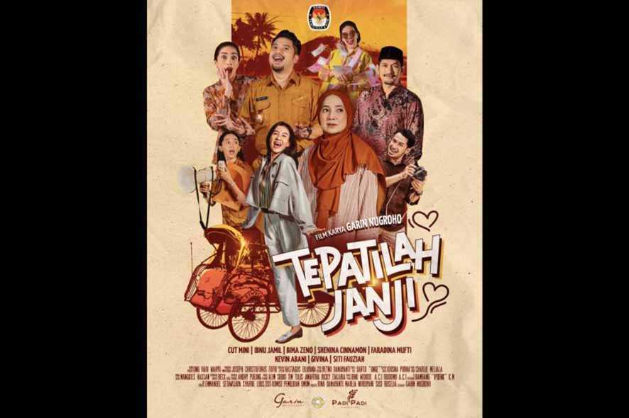 Film 'Tepatilah Janji' Angkat Isu Politik