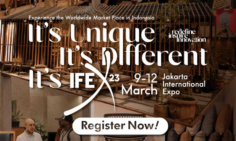 IFEX 2023 Optimis Memajukan Industri Furnitur Indonesia di Kancah Internasional