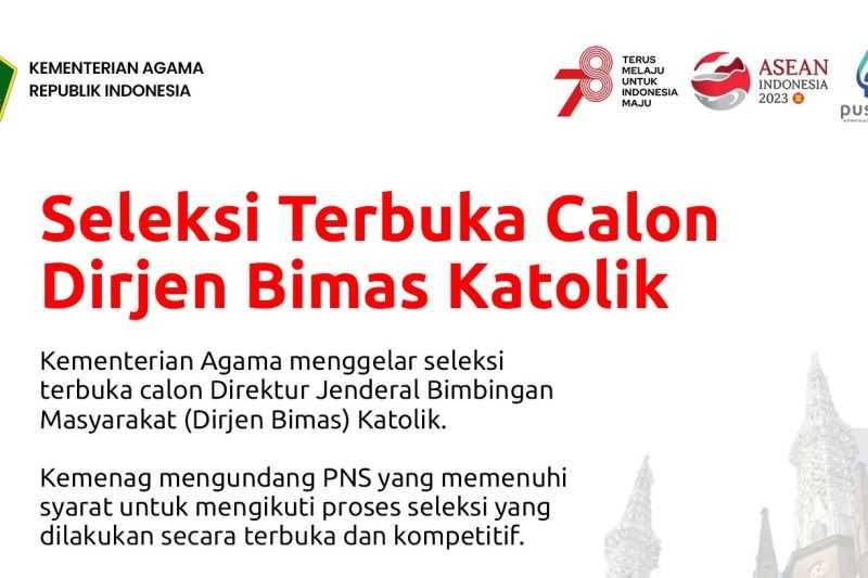 Pejabat Baru, Kemenag Gelar Seleksi Terbuka Calon Dirjen Bimas Katolik