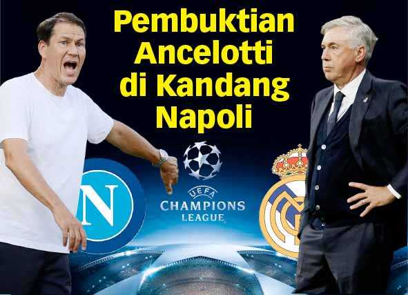 Pembuktian Ancelotti di Kandang Napoli