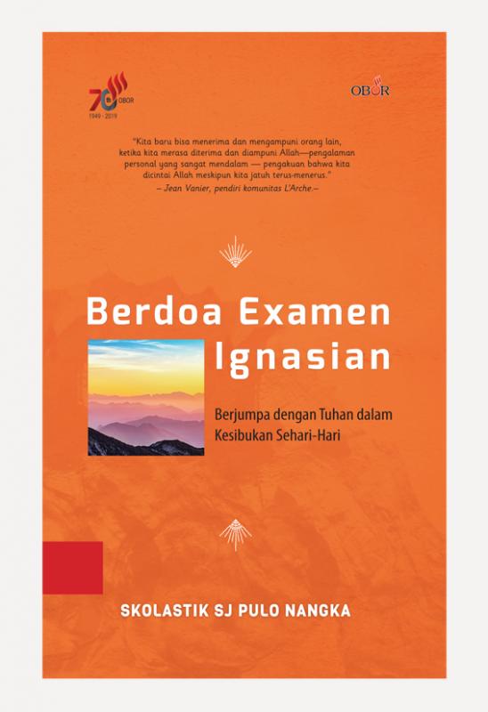 Berjumpa Tuhan lewat Doa 'Examen Ignasian'