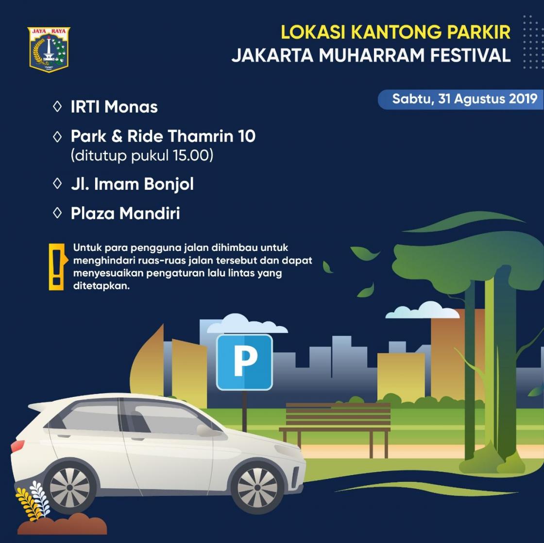 Kantong Parkir untuk Jakarta Muharam Festival