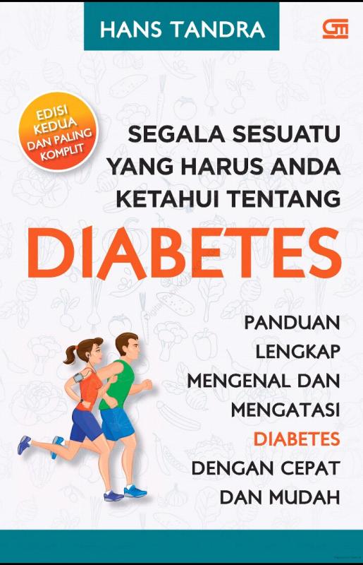 Memahami secara Benar Seputar Penyakit Diabetes