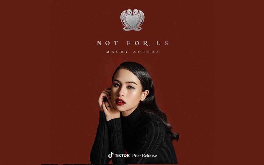 Rilis Single Terbaru  'Not For Us'