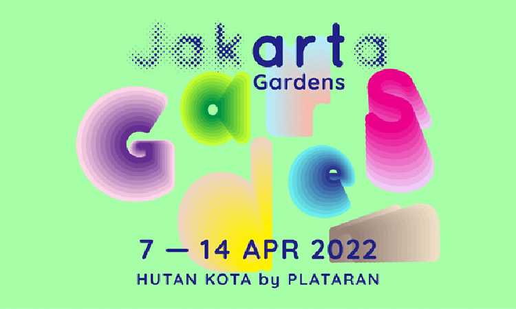 Siap Digelar 7-14 April, Art Jakarta Gardens 2022 Usung Konsep Segar dengan Padukan Keindahan Karya Seni di Alam Terbuka