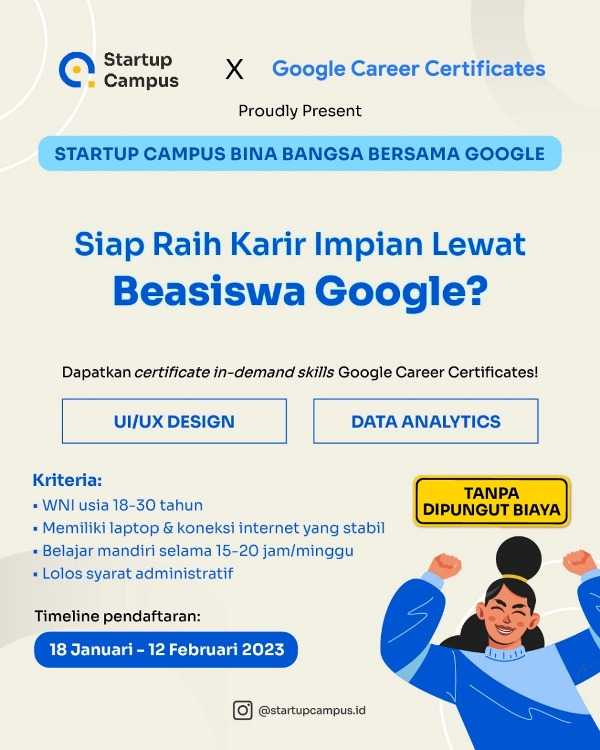 Startup Campus Bersama Google Tawarkan Beasiswa Google Career Certificates