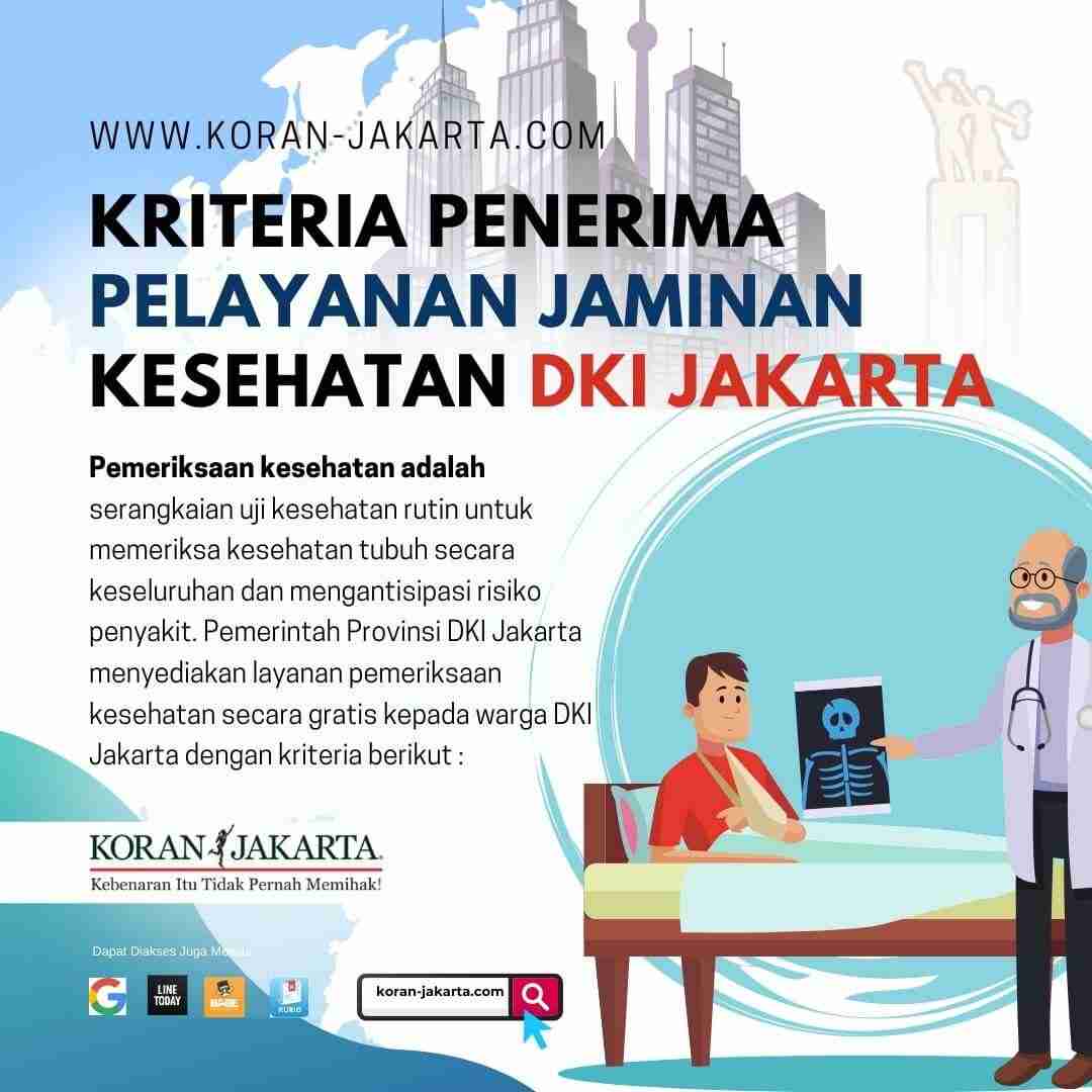 Kriteria Penerima Jaminan Kesehatan DKI Jakarta 1
